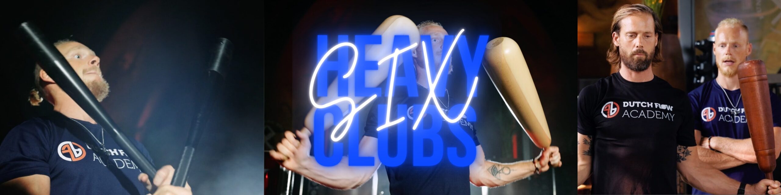 Heavy Clubs SIX